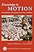 Knowledge in Motion: Constellations of Learning Across Time and Place (Amerind Studies in Archaeology)