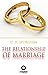 The Relationship of Marriage