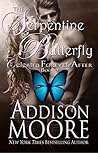 The Serpentine Butterfly by Addison Moore