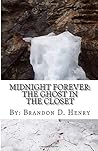 Midnight Forever: The Ghost in the Closet