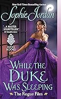 While the Duke Was Sleeping (The Rogue Files, #1)