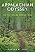 Appalachian Odyssey: A 28-year hike on America's trail