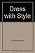 Dress with Style
