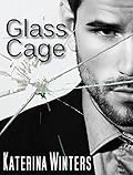 Glass Cage