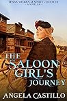 The Saloon Girl's Journey (Texas Women of Spirit #3)