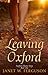 Leaving Oxford by Janet W. Ferguson