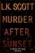Murder After Sunset: A Penny Holloway Mystery
