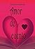 Amor de cuento (Spanish Edition)