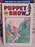 Puppet Show