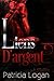 Liens D'argent by Patricia Logan