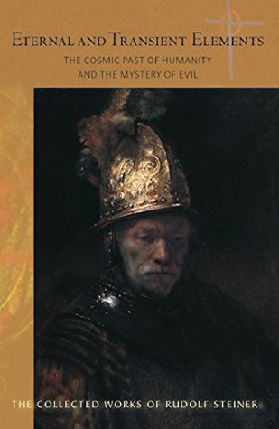 Eternal and Transient Elements in Human Life (Collected Works)