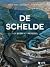 De Schelde: Van bron tot mo...