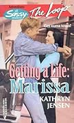Getting a Life: Marissa