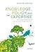 Knowledge, Policy, and Expertise: The UK Royal Commission on Environmental Pollution 1970-2011