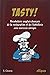 Tasty ! : Le vocabulaire anglais-français de la restauration et de l'hôtellerie avec exercices corrigés (French Edition)