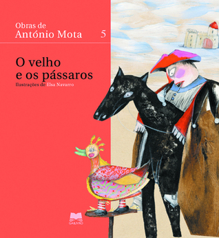 O velho e os pássaros (Hardcover)