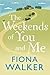 The Weekends of You and Me