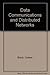 Data Comm Distributed Networks