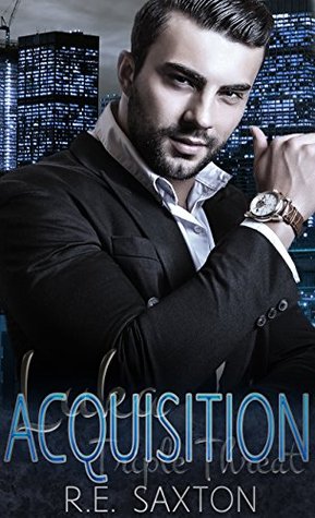 Acquisition (Triple Threat, #2)