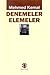 Denemeler Elemeler