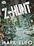 Z-Hunt (Year of the Zombie #4)