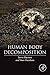 Human Body Decomposition