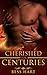 Romance: Vampire Romance: Cherished for Centuries (Historical and Contemporary Paranormal Romance)
