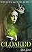 Cloaked (Witch Daughters #2)
