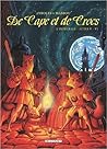 De Cape et de Crocs l'Intégrale, Tomes 5 et 6 by Alain Ayroles