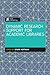 Dynamic Research Support for Academic Libraries