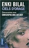 Ciels d'orage Conversations avec Christophe ono-dit-biot