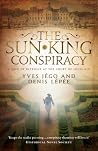 The Sun King Conspiracy by Yves Jégo