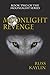 Moonlight Revenge (Moonlight Series Book 2)