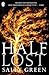 Half Lost by Sally Green