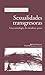 Sexualidades transgresoras. Una antología de estudios queer
