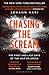 Chasing the Scream by Johann Hari