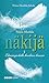 Näkijä: Elämänpolulla henkien kanssa
