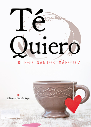 Té quiero