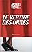 Le Vertige Des Urnes