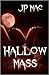 Hallow Mass