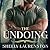 The Undoing (Call of Crows, #2) by Shelly Laurenston