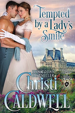 Tempted by a Lady's Smile (Lords of Honor #4)