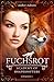 Fuchsrot by Amber Auburn