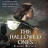 The Hallowed Ones by Laura Bickle