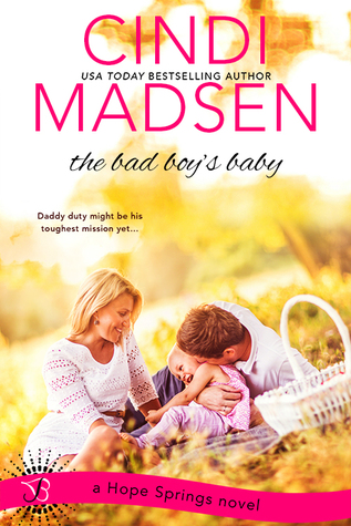 The Bad Boy's Baby (Hope Springs, #3)