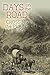 Days on the Road: Crossing the Plains in 1865