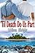 'Til Death Do Us Part (Vows, #1)