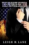 The Private Sector by Leigh M. Lane