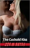 The Cuckold Kiss