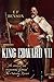 King Edward VII: An Appreciation